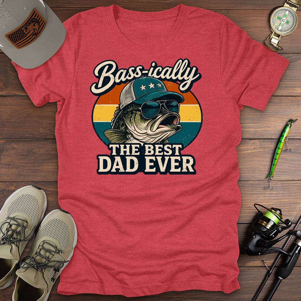 Best Dad Ever T-Shirt
