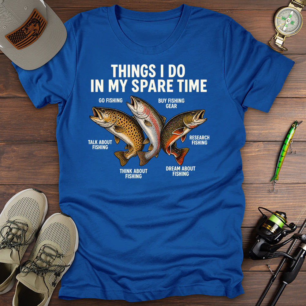 Things I Do T-Shirt