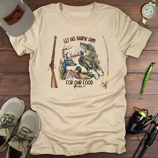 Let Us Thank Him T-Shirt