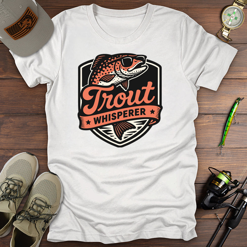Trout Whisperer T-Shirt
