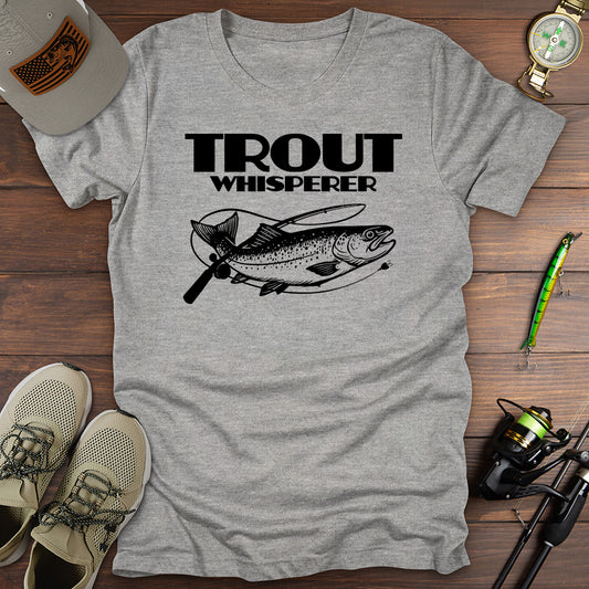 Trout Whisperer T-Shirt