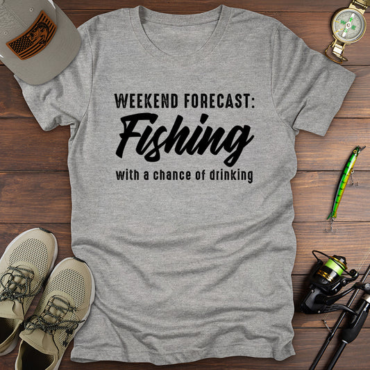 Weekend Forecast Fishing T-Shirt