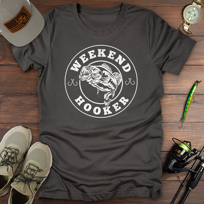 Weekend Hooker T-Shirt